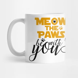 Meow the Paws be with You Mug